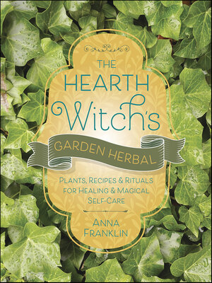 cover image of The Hearth Witch's Garden Herbal